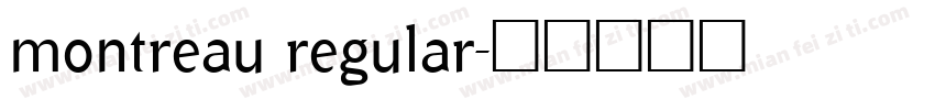 montreau regular字体转换